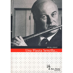 Una Flauta Sencilla... M. DEBOST (Spanish)
